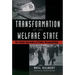Transformation of the Welfare State: The Silent Surrender of Public Responsibility