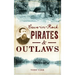Cave-In-Rock Pirates and Outlaws