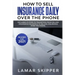 How To Sell Insurance Daily Over The Phone