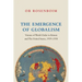 The Emergence of Globalism: Visions of World Order in Britain and the United States, 1939-1950