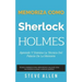 Memoriza como Sherlock Holmes - Aprende la técnica del palacio de la memoria: Técnica probada para memorizar cualquier cosa. No podrás olvidar, aunque