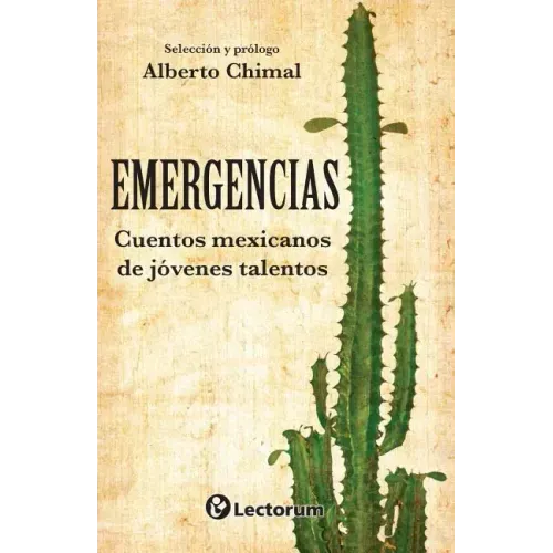 Emergencias: Cuentos mexicamos de jovenes talentos
