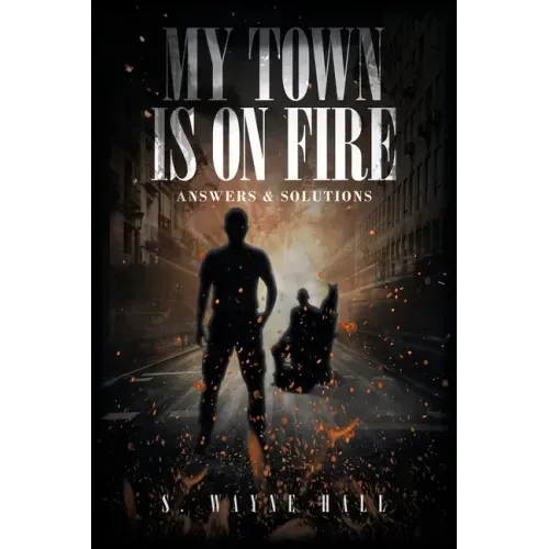 My Town is on Fire: Answers and Solutions