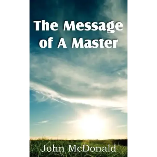 The Message of A Master