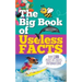 The Big Book of Useless Facts