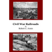 Civil War Railroads