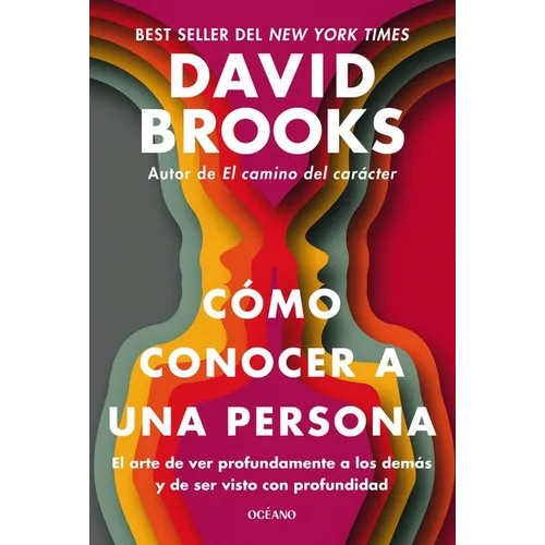 Cómo Conocer a Una Persona. El Arte de Conectar Con Los Demás Y Mostrarte Con Sinceridad