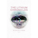 The Lithium Chronicles: Volume One