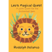 Leo's Magical Quest: A Lion's Quest for the Enchanted Gem