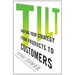 Tilt: Shifting Your Strategy from Products to Customers