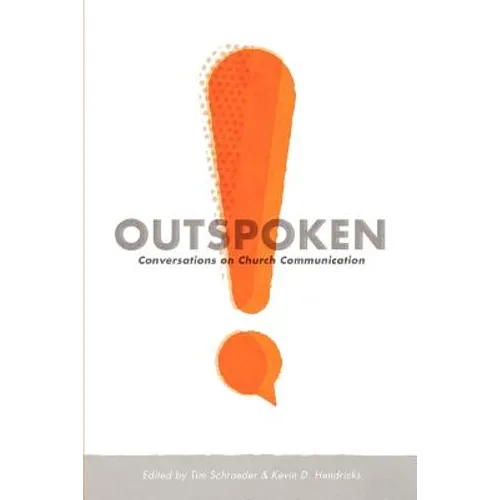 Outspoken: Conversations on Church Communication