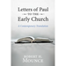 Letters of Paul to the Early Church: A Contemporary Translation