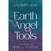 Earth Angel Tools: A Journey of Spiritual Awakening