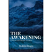 The Awakening, and Selected Short Stories: New Edition - The Awakening, and Selected Short Stories by Kate Chopin