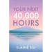 Your Next 40,000 Hours: Falling Into an Illuminating Second Career
