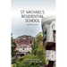 St. Michael's Residential School: Lament and Legacy