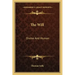 The Will: Divine and Human