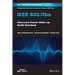 IEEE 802.11ba: Ultra-Low Power Wake-Up Radio Standard