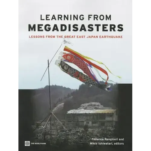 Learning from Megadisasters