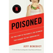 Poisoned: The True Story of the Deadly E. Coli Outbreak That Changed the Way Americans Eat