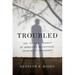 Troubled: The Failed Promise of America's Behavioral Treatment Programs