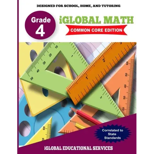 iGlobal Math, Grade 4 Common Core Edition: Power Practice for School, Home, and Tutoring