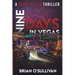Nine Days In Vegas
