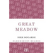 Great Meadow: A Memoir