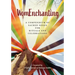 WomEnchanting: A Compendium of Sacred Songs for Rituals and Celebrations