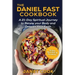 The Daniel Fast Cookbook: A 21-Day Spiritual Journey to Renew your Body and Deepen Your Faith - 21-Day Meal Plan and Devotions Included ***Black