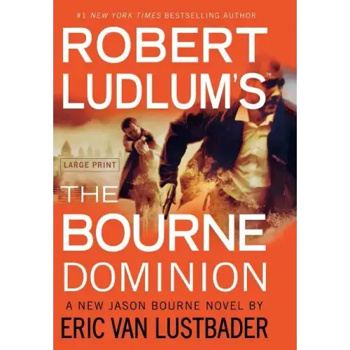 Robert Ludlum's (Tm) the Bourne Dominion