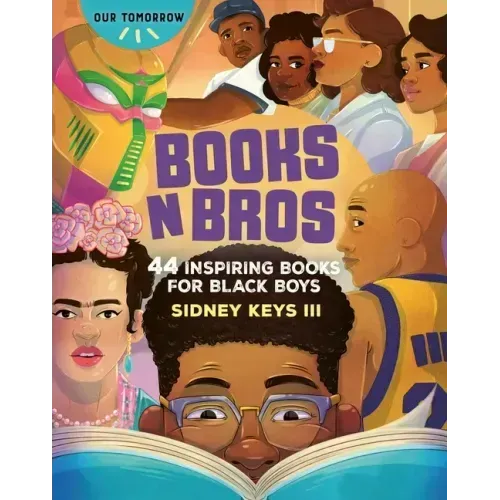 Books N Bros: 44 Inspiring Books for Black Boys
