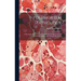 Postmortem Pathology; a Manual of the Technic of Post-mortem Examinations and the Interpretations to Be Drawn Therefrom;