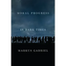 Moral Progress in Dark Times: Universal Values for the 21st Century