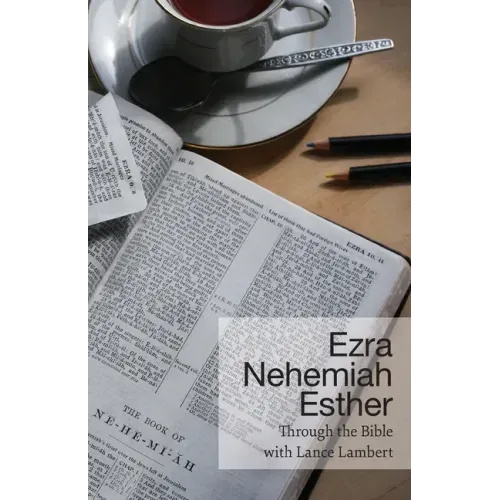 Ezra - Nehemiah - Esther
