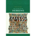 The Letter to the Hebrews: Volume 11 Volume 11