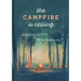 The Campfire Is Calling