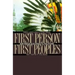 First Person, First Peoples