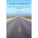 Dare to Dream