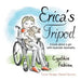 Erica's Tripod: A Book about a Girl with Muscular Dystrophy