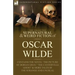 The Collected Supernatural & Weird Fiction of Oscar Wilde-Includes the Novel 'The Picture of Dorian Gray, ' 'Lord Arthur Savile's Crime, ' 'The Canter