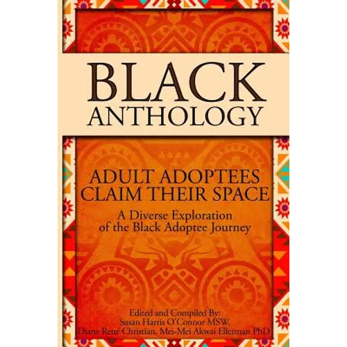 Black Anthology: Adult Adoptees Claim Their Space