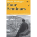Four Seminars