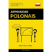 Apprendre le polonais - Rapide / Facile / Efficace: 2000 vocabulaires clés
