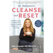 Dr. Kellyann's Cleanse and Reset: Detoxify, Nourish, and Restore Your Body for Sustained Weight Loss...in Just 5 Days