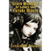 Seven Wonders of a Once and Future World and Other Stories