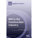 BIM in the Construction Industry