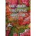 Maud's Memoirs, Peter's Portrait, Sarah's Story