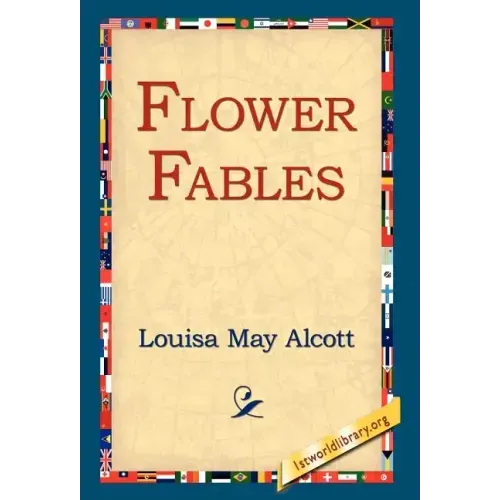 Flower Fables