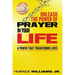 Unleash the Power of Prayer In Your Life: A Power that Transforms Lives
